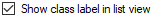1. Show class label in list view