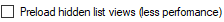 4. Preload hidden list views